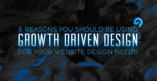 Growth-Driven Design Benefits #5: Your Website is Never Done