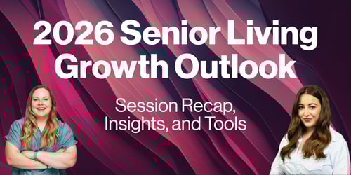 Senior Living Growth Outlook 2026: What’s Driving Occupancy Right Now